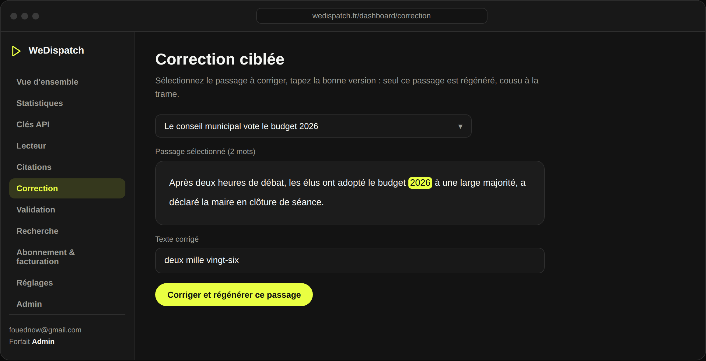L'atelier Correction : un passage sélectionné dans le transcript, réécrit sans régénérer tout l'article.