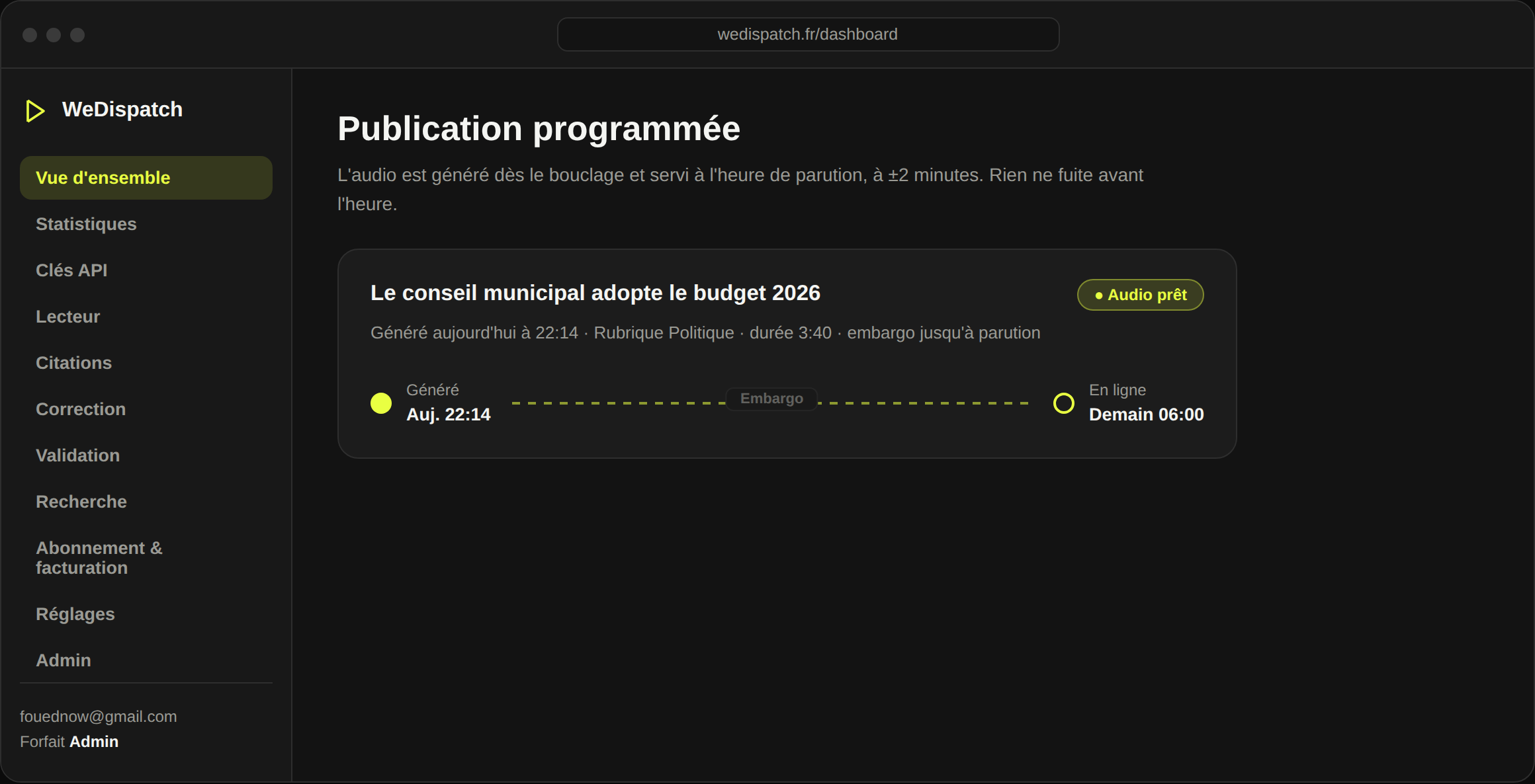 Publication programmée : l'audio est généré au bouclage et servi à l'heure de parution.