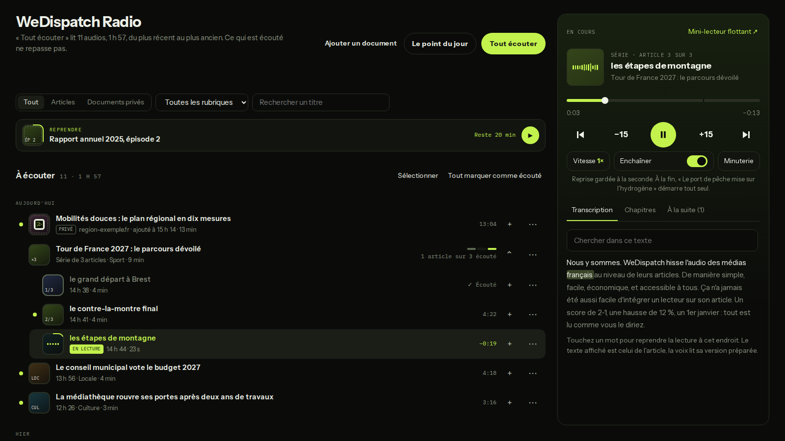 WeDispatch Radio on a computer: the library sorted by status on the left, the Now Playing panel and the synced transcript on the right.